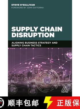 【3-4周达】Supply Chain Disruption: Aligning Business Strategy and Supply Chain Tactics [9780749484101]