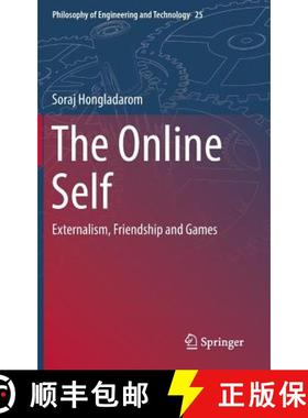 【3-4周达】The Online Self : Externalism, Friendship and Games [9783319390734]