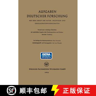 【3-4周达】Aufgaben Deutscher Forschung: Auf dem Gebiet der Natur-, Ingenieur- und Gesellschaftswisse... [9783663030577]