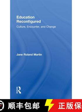【3-4周达】Education Reconfigured : Culture, Encounter, and Change [9780415889629]