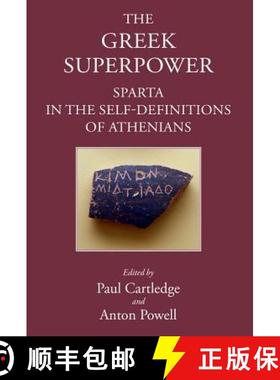 【3-4周达】The Greek Superpower: Sparta in the Self-Definitions of Athenians [9781910589632]