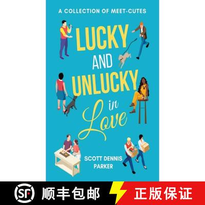 【3-4周达】Lucky and Unlucky in Love: A Meet-Cute Collection [9798991991117]