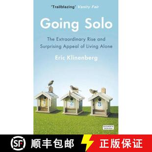 【3-4周达】Going Solo: The Extraordinary Rise and Surprising Appeal of Living Alone [9780715647356]