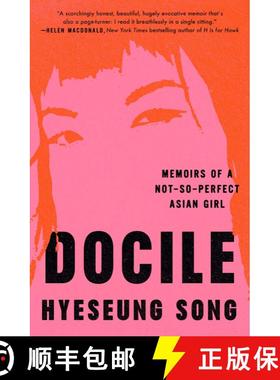 【3-4周达】Docile: Memoirs of a Not-So-Perfect Asian Girl [9781668003671]