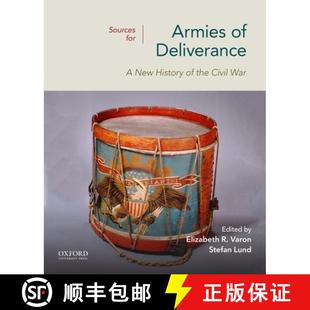 New Sources Armies College 预订 War Deliverance for the History 9780197512760 Civil