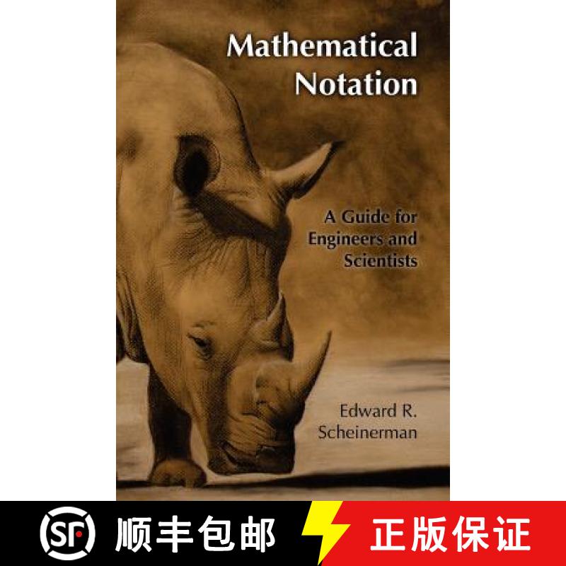 预订 Mathematical Notation: A Guide for Engineers and Scientists [9781466230521]