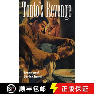 Tonto 9780826318220 Policy American 4周达 Indian Revenge and Reflections Culture