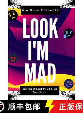 预订 Look I'm Mad: Talking about Mixed up Emotions [9781962111164]