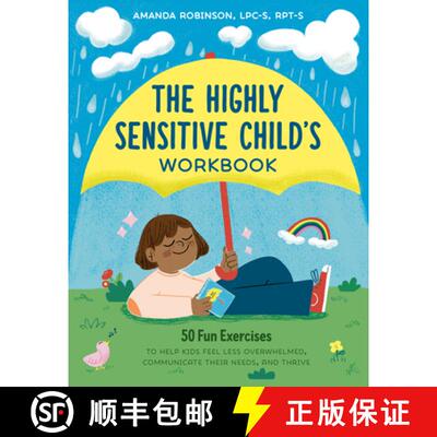 【3-4周达】The Highly Sensitive Child's Workbook: 50 Fun Exercises to Help Kids Feel Less Overwhelmed... [9780593689974]