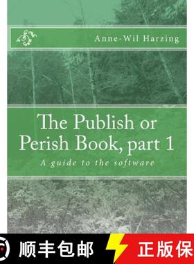 预订 The Publish or Perish Book, part 1: A guide to the software [9780980848533]