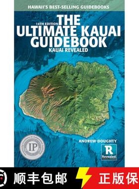 【3-4周达】The Ultimate Kauai Guidebook: Kauai Revealed [9781949678246]