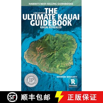 【3-4周达】The Ultimate Kauai Guidebook: Kauai Revealed [9781949678246]