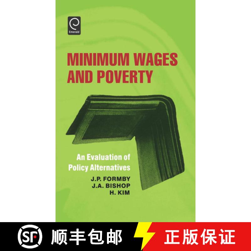 【3-4周达】Minimum Wages and Poverty: An Evaluation of Policy Alternatives [9780444520296]