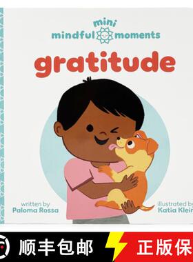 预订 Mini Mindfulness Gratitude: Mindful Exercises to Practice Thankfulness [9781646389452]