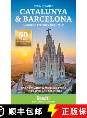 【3-4周达】Bradt Travel Guide: Catalunya & Barcelona including Pyrenees-Orientales [9781804693087]