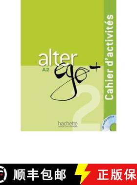 【3-4周达】Alter EGO Plus: Cahier D'Activites + CD Audio A2 [9782011558138]