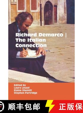 【3-4周达】Richard DeMarco: The Italian Connection [9780861967537]