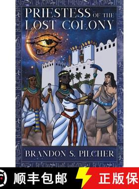 【3-4周达】Priestess of the Lost Colony [9781941799857]