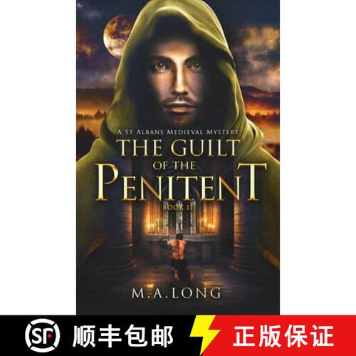 【3-4周达】The Guilt of the Penitent: A St Albans Medieval Mystery Book 2 [9781036912628]