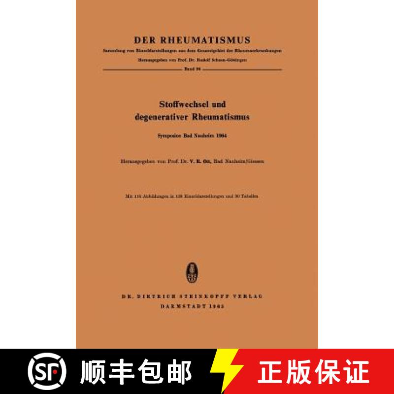 【3-4周达】Stoffwechsel Und Degenerativer Rheumatismus: Rheumatologisches Symposion in Der Klinik Fur... [9783798502536]