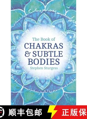 【3-4周达】The Book of Chakras & Subtle Bodies: Gateways to Supreme Consciousness [9781780286822]