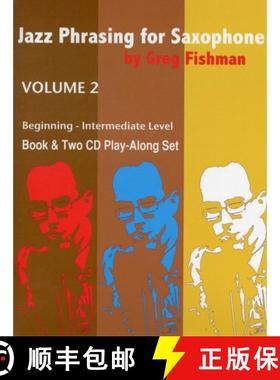 【3-4周达】JAZZ PHRASING FOR SAXOPHONE VOL 2 FISHMA [9780984349227]