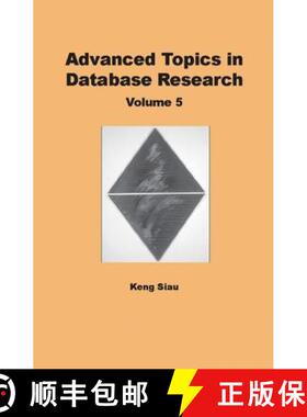 预订 Advanced Topics in Database Research, Volume 5 [9781591409359]