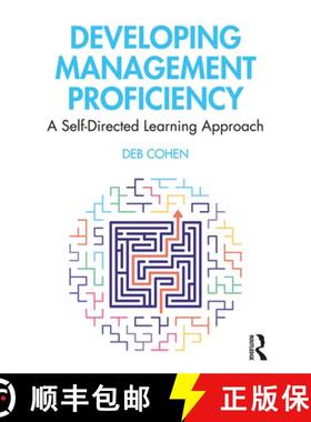 【3-4周达】Developing Management Proficiency : A Self-Directed Learning Approach [9780367253103]
