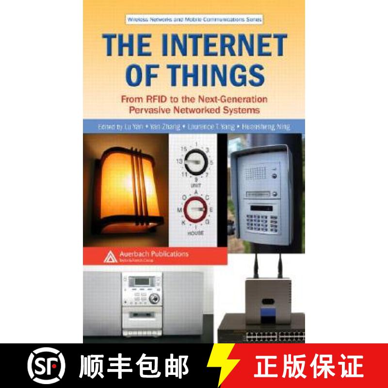【3-4周达】The Internet of Things: From RFID to the Next-Generation Pervasive Networked Systems [9781420052817]