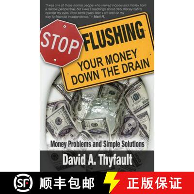 【3-4周达】Stop Flushing Your Money Down the Drain [9781937862633]