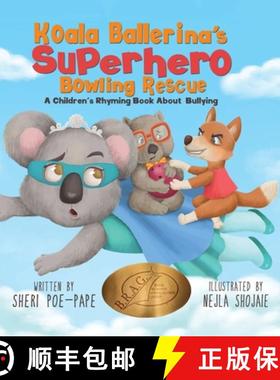 预订 Koala Ballerina's Superhero Bowling Rescue [9781088110249]