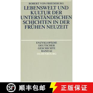 unterständischen Kultur Schichten Neuzeit Lebenswelt Frühen 4周达 9783486557954 und der