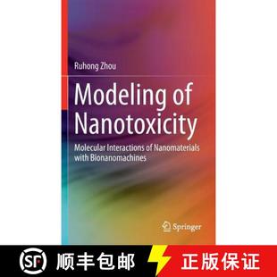 Molecular 4周达 Bionanomachines 9783319153810 Nanomaterials Interactions Nanotoxicity Modeling with