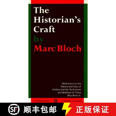 【3-4周达】The Historian's Craft: Reflections on the Nature and Uses of History and the Techniques an... [9780394705125]