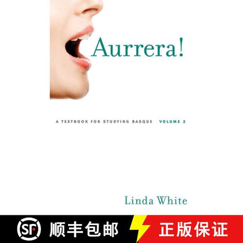 【3-4周达】精装 Aurrera!: A Textbook for Studying Basque, Volume 2 Volume 2 [9780874177848]