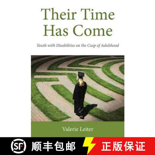 【3-4周达】Their Time Has Come – Youth with Disabilities on the Cusp of Adulthood [9780813552484]