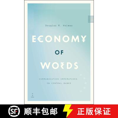 【3-4周达】Economy of Words – Communicative Imperatives in Central Banks [9780226087627]