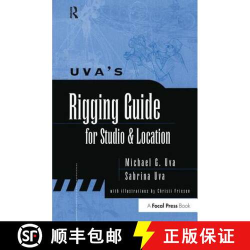 【3-4周达】精装 Uva's Rigging Guide for Studio and Location [9781138174764]