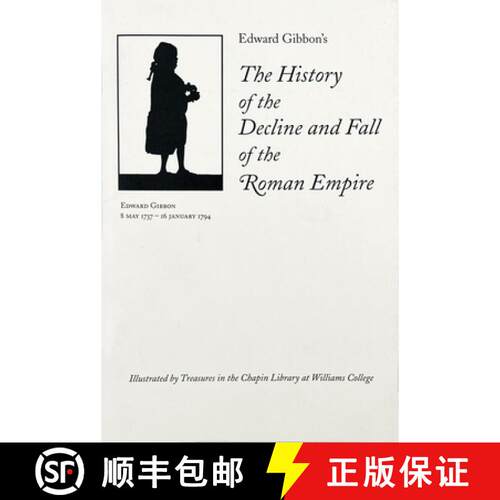 【3-4周达】Edward Gibbon's the History of the Decline and Fall of the Roman Empire: Illustrated by Tr... [9781605831145]