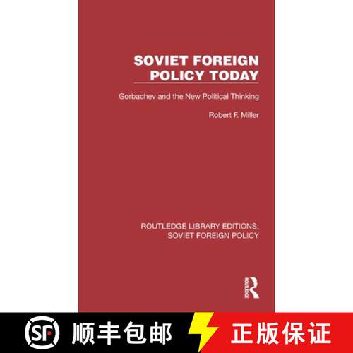 【3-4周达】精装 Soviet Foreign Policy Today: Gorbachev and the New Political Thinking [9781032392486]