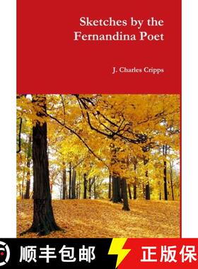 【3-4周达】Sketches by the Fernandina Poet [9781304625588]