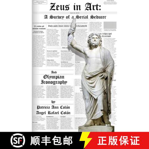【3-4周达】Zeus in Art: A Survey of a Serial Seducer [9781649701930]