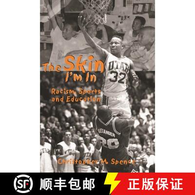 【3-4周达】The Skin I`m In – Racism, Sports and Education [9781552660171]