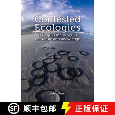 【3-4周达】Contested Ecologies: Reimagining the Nature-Culture Divide in the Global South [9780796924285]