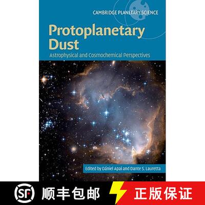 【3-4周达】Protoplanetary Dust: Astrophysical and Cosmochemical Perspectives - Protoplanetary Dust: A... [9780521517720]