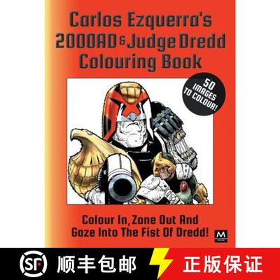 【3-4周达】Carlos Ezquerra's 2000AD & Judge Dredd Colouring Book: Colour In, Zone Out And Gaze Into T... [9780995661240]
