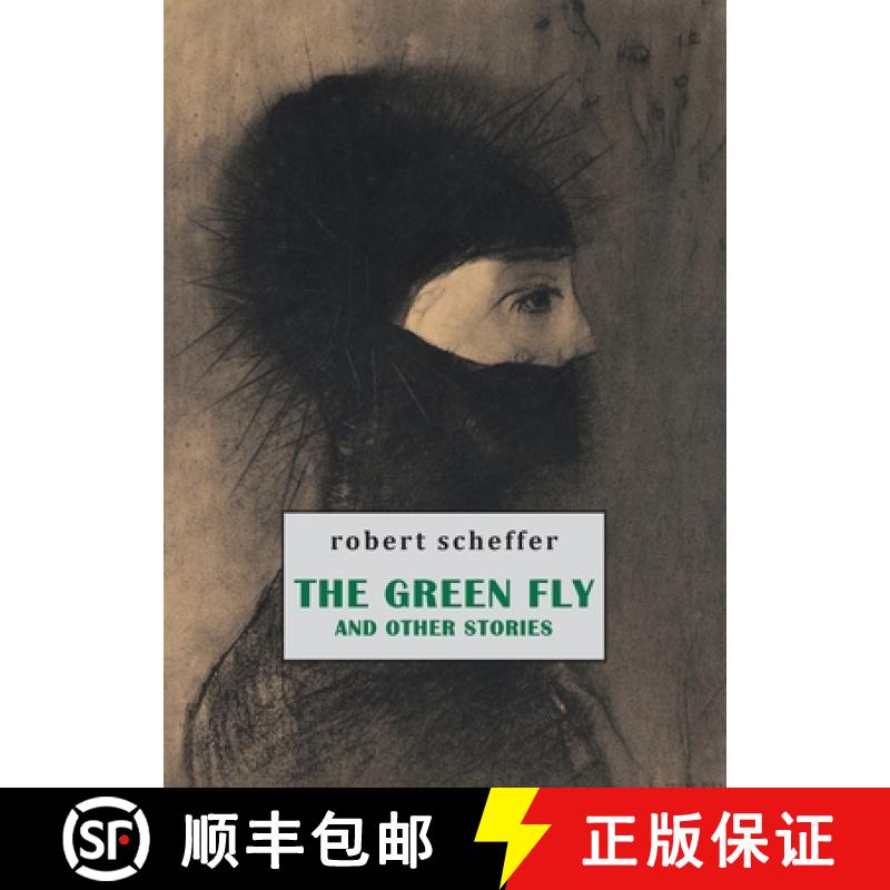 【3-4周达】The Green Fly and Other Stories [9781645251378]