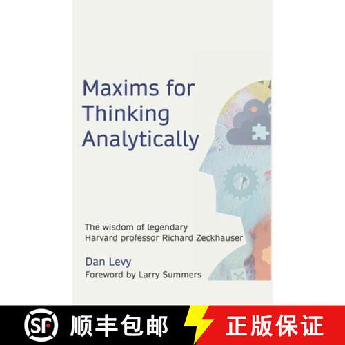 【3-4周达】Maxims for Thinking Analytically: The wisdom of legendary Harvard Professor Richard Zeckha... [9781735340883]