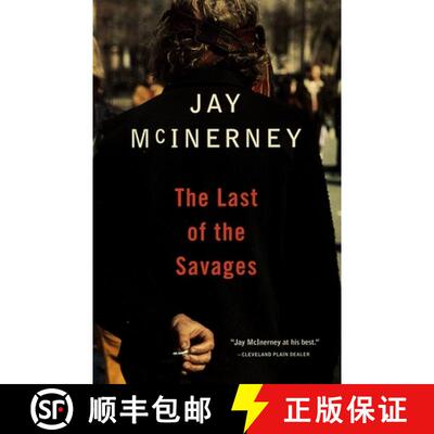 【3-4周达】The Last of the Savages : A Novel [9780679749523]
