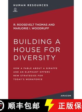【3-4周达】The Building a House for Diversity: How a Fable about a Giraffe and an Elephant Offers New... [9781400232413]